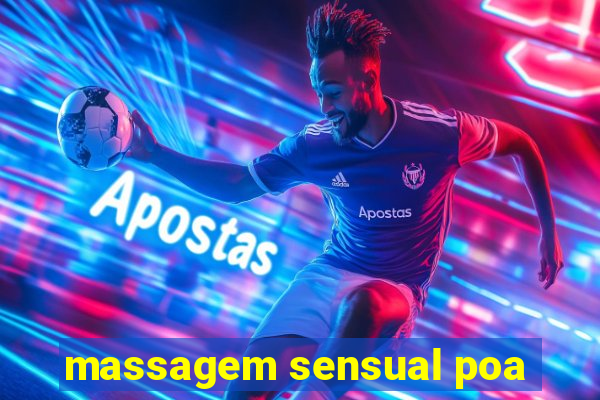 massagem sensual poa